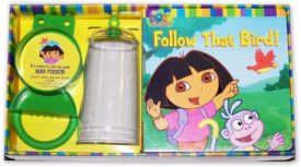Dora the Explorer Follow That Bird Set: A Book and Bird Feeder