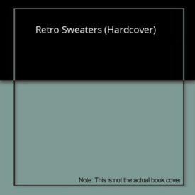 Retro Sweaters (Hardcover)