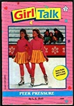Peer Pressure (Paperback) by L. E. Blair,Cathy Lasry