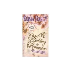 A Wedding to Remember [Abridged] (Audiobook Cassette) by Darcy, Emma; Hill, Dick