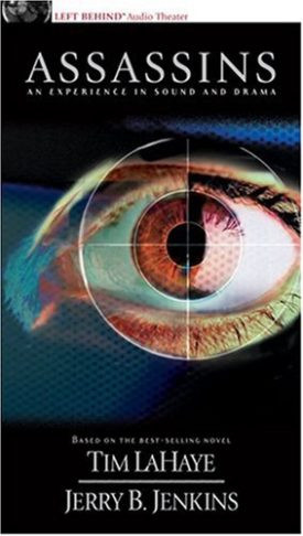 Assassins: An Experience in Sound and Drama (Audiobook Cassette) by LaHaye, Tim