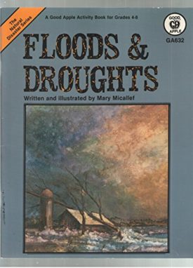 Floods and Droughts (Natural Disaster ) by Micallef, Mary; Jasper, James M.