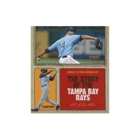 The Story of the Tampa Bay Rays [Library Binding] LeBoutillier, Nate