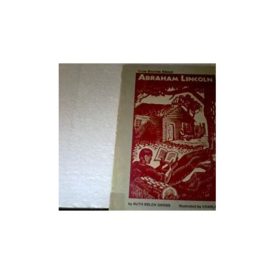 True Stories About Abraham Lincoln