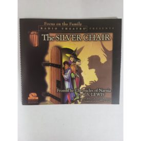 The Silver Chair from The Chronicles of Narnia by C.S. Lewis (Audio CD)