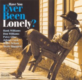 Have You Ever Been Lonely? (Music CD)