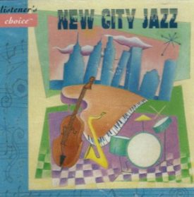 New City Jazz (Listeners Choice) (Music CD)