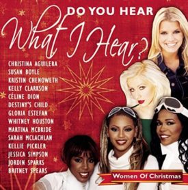 Do You Hear What I Hear? - Women Of Christmas (Music CD)