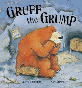 Gruff the Grump Smallman, Steve and Biscoe, Cee