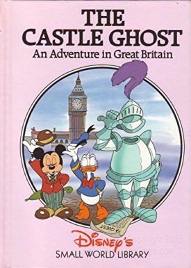 The Castle Ghost: An Adventure in Great Britain