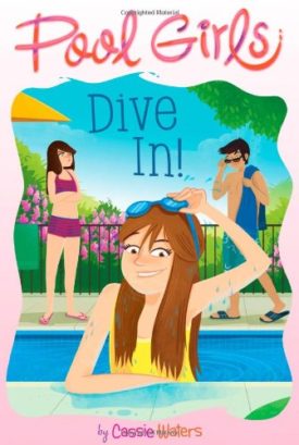 Dive In! (Pool Girls)