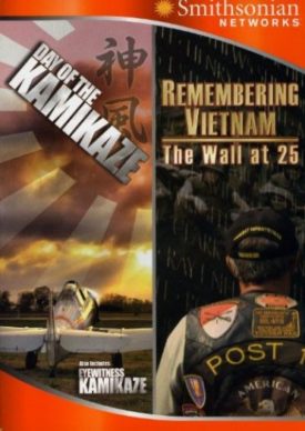 Remembering Vietnam: The Wall at 25 Day of the Kamikazw (DVD)
