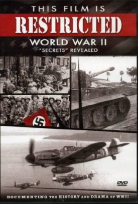 This Film Is Restricted: World War II Secrets Revealed (DVD)
