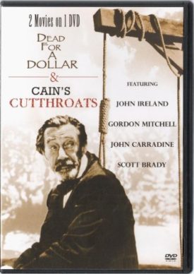 Dead for a Dollar & Cains Cutthroats (2 Movies on 1 disc) (DVD)
