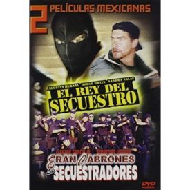 El Rey del Secuestro/Eran Cabrones los Secuestradores (DVD)