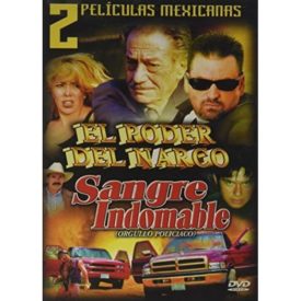 El Poder del Narco/Sangre Indomable (DVD)