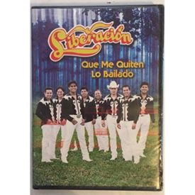 Liberacion: Que Me Quiten Lo Bailado [DVD] (DVD)