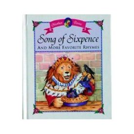Song of Sixpence and More Favorite Rhymes (Hardcover)