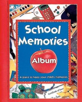 School Memories Album: A Place to Keep Your Childs Memories (Ring-bound) (Hardcover)