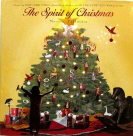 The Spirit of Christmas by Nancy Tillman Kohls 2009 (Hardcover)