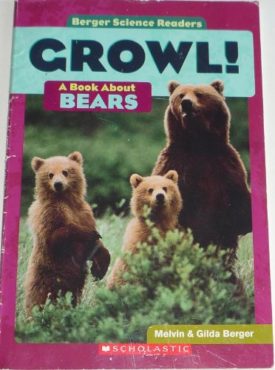Growl!: A Book about Bears (Paperback)
