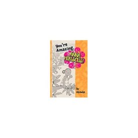 You're Amazing, Anna Hibiscus! (Paperback) by Atinuke