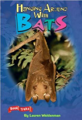 BOOK TREKS LEVEL THREE HANGING AROUND WITH BATS 2004C