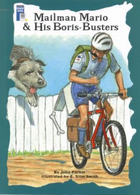 MAILMAN MARIO & HIS BORIS-BUSTERS (Dominie Chapter Books)