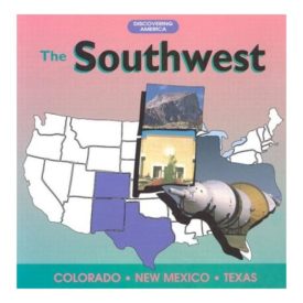 The Southwest: Colorado, New Mexico, Texas (Discovering America) (Paperback)