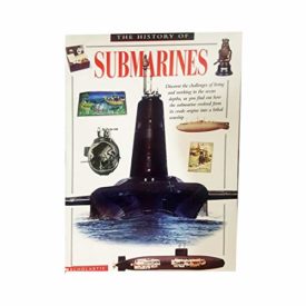 The History of Submarines