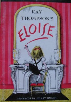 Kay Thompsons Eloise (Paperback)