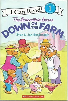 The Berenstain Bears Down on the Farm (Paperback)