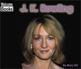 J.K. Rowling (Welcome Books) (Paperback)