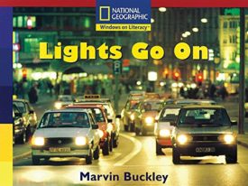 Windows on Literacy Emergent (Social Studies: Technology): Lights Go On (Paperback)