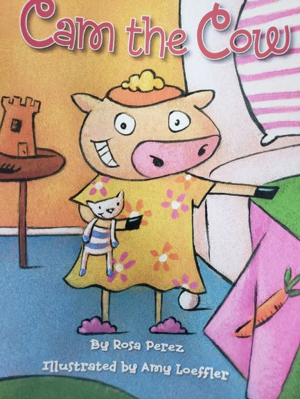 READING 2007 LISTEN TO ME READER GRADE K UNIT 2 LESSON 4 BELOW LEVEL: CAM THE COW (Paperback)