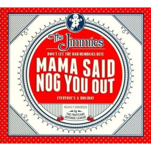 Mama Said Nog You Out (Music CD)