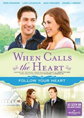 When Calls The Heart: Follow Your Heart (DVD)