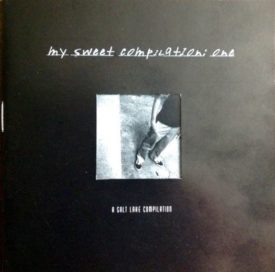 My Sweet Compilation: One (Music CD)