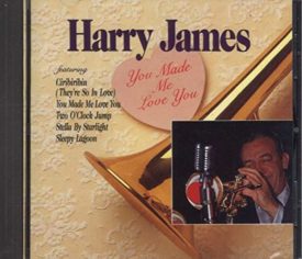 You Made Me Love You (Music CD)