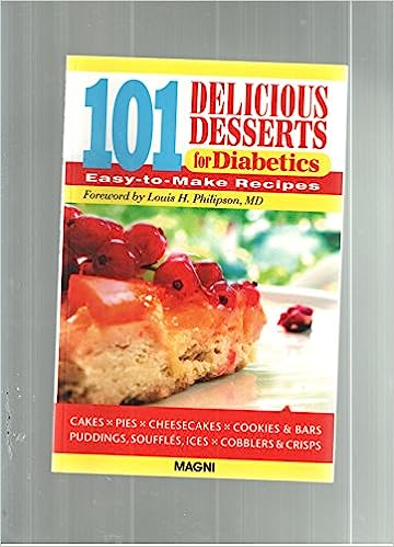 101 Delicious Desserts for Diabetics (Paperback)