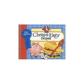 Our Favorite Cheap & Easy (Our Favorite Recipes Collection) Spiral-bound (Paperback)