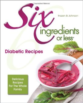Six Ingredients or Less: Diabetic Recipes Plastic Comb (Paperback)