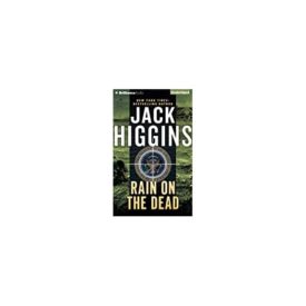 Rain on the Dead (Sean Dillon Series) Audio CD – Unabridged, December 30, 2014 (Audiobook CD)