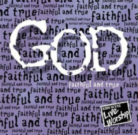 God-Faithful & True (Music CD)